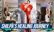 Shilpa Shetty Shares Post-Knee Fracture Recovery Journey & Workout Routine